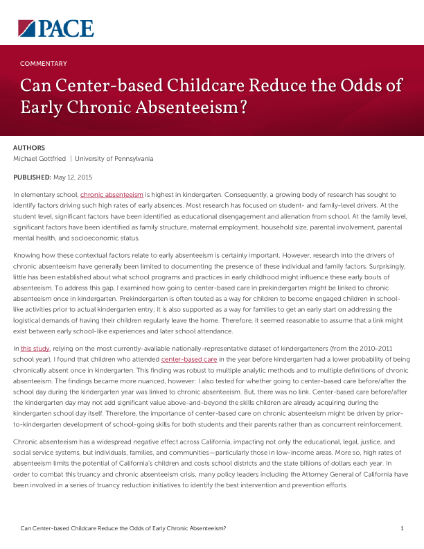 Can Center-based Childcare Reduce the Odds of Early Chronic Absenteeism? PDF