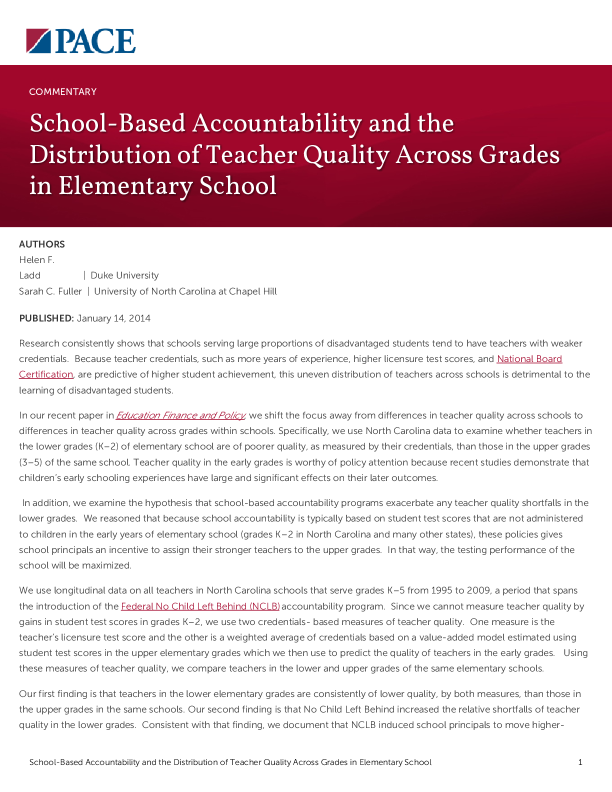 School-Based Accountability and the Distribution of Teacher Quality Across Grades in Elementary School PDF