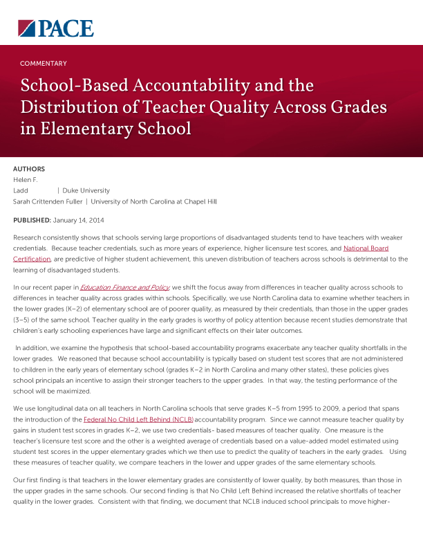 School-Based Accountability and the Distribution of Teacher Quality Across Grades in Elementary School PDF