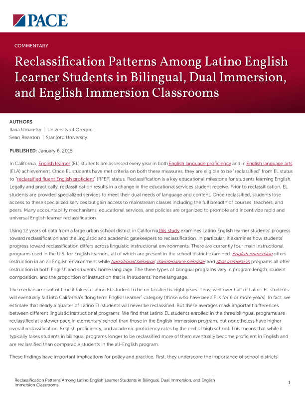 Reclassification Patterns Among Latino English Learner Students in Bilingual, Dual Immersion, and English Immersion Classrooms PDF