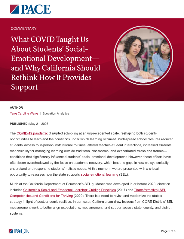 What COVID Taught Us About Students’ Social-Emotional Development—and Why California Should Rethink How It Provides Support PDF