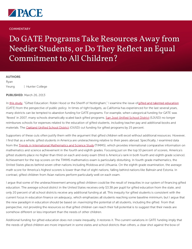 Do GATE Programs Take Resources Away from Needier Students, or Do They Reflect an Equal Commitment to All Children? PDF