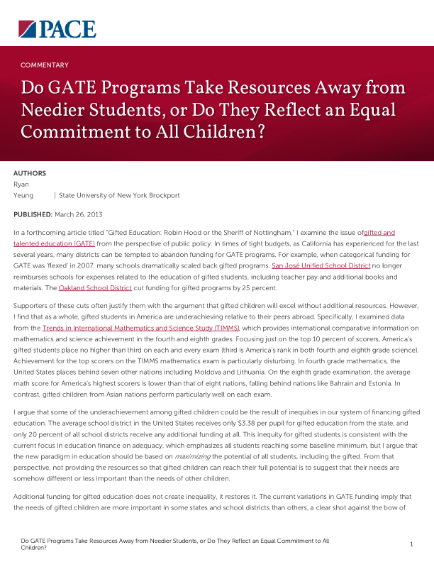 Do GATE Programs Take Resources Away from Needier Students, or Do They Reflect an Equal Commitment to All Children? PDF